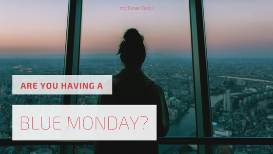 The Saddest Monday of the Year - Blue Monday